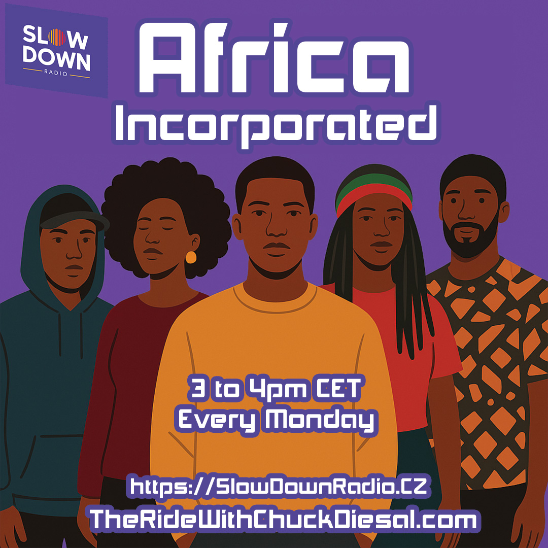 Africa Incorporated 33. Soul to Afro Beats to Griselda. A Global Groove with ChuckDiesal