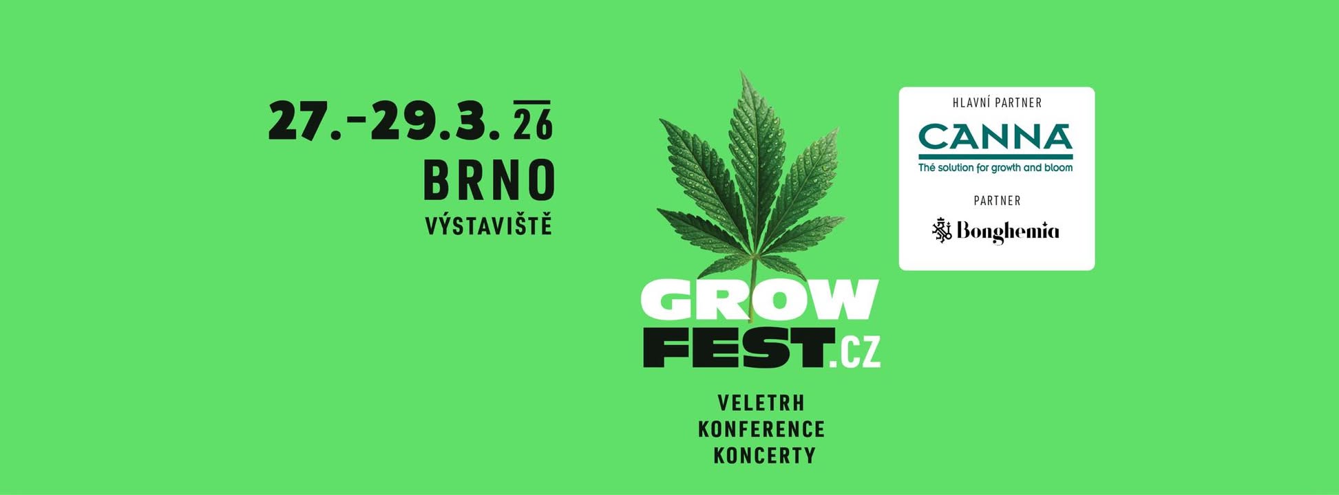 GrowFest 2026: Brings Two Nights of Music and Cannabis Culture to BVV Brno